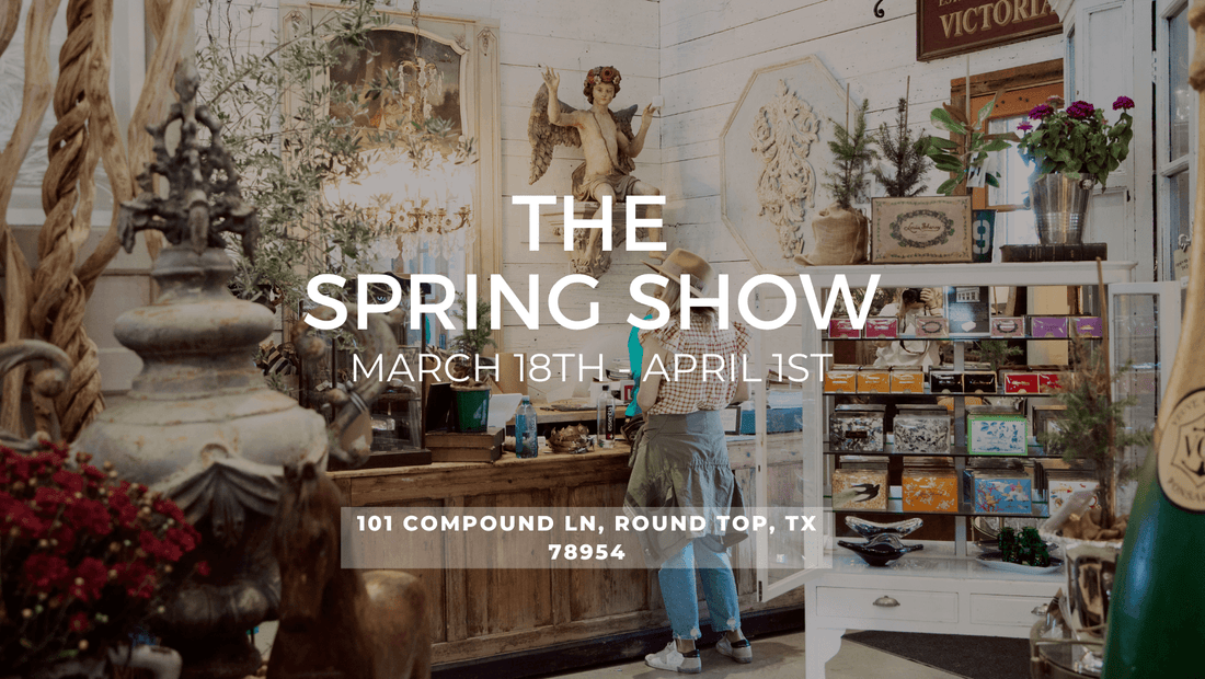 The Spring Show - The White Barn Antiques